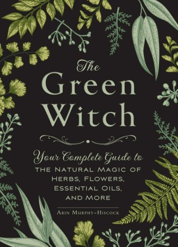 Green Witch | Arin Murphy-Hiscock