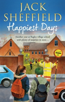 Happiest Days | Jack Sheffield