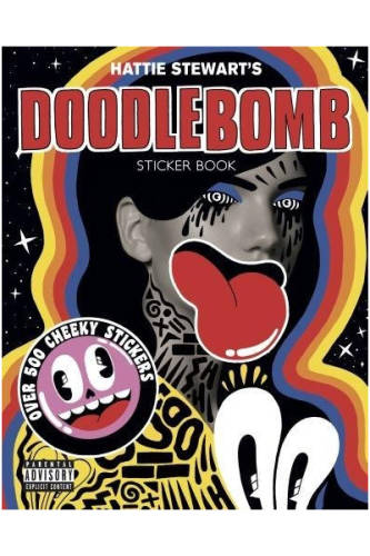 Hattie Stewart's Doodlebomb Sticker Book | Hattie Stewart