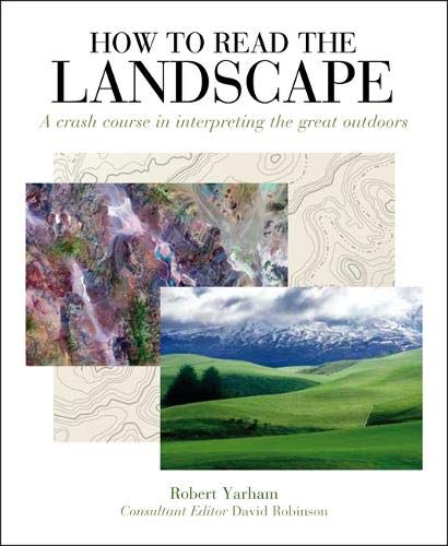 How to Read the Landscape | Robert Yarham 
