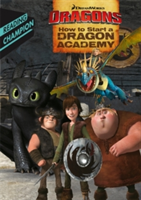 Hachette Children's Group - How to start a dragon academy | how to train your dragon tv