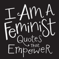 I Am a Feminist | Adams Media
