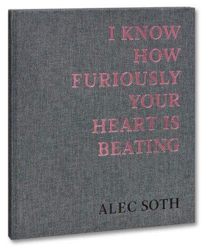 I Know How Furiously Your Heart Is Beating | Alec Soth