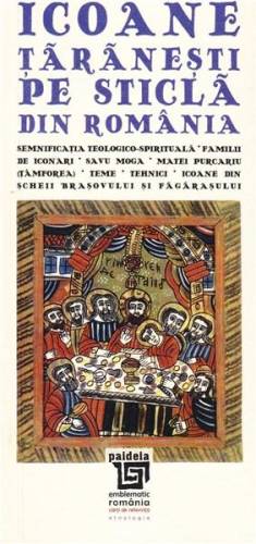 Icoane taranesti pe sticla din Romania / Peasant icons on glass from Romania (mic) | 