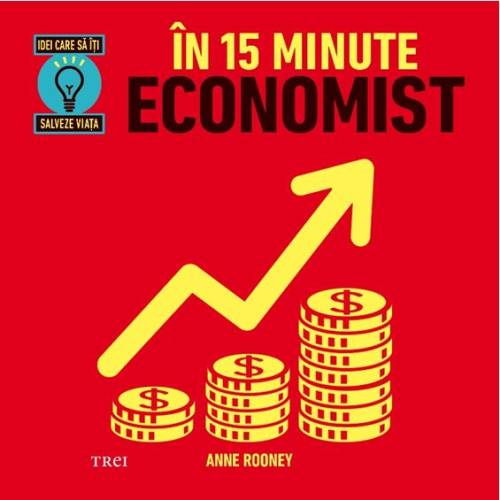 Trei - In 15 minute economist | anne rooney