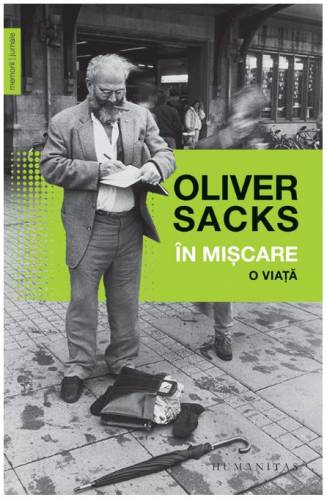 In miscare | Oliver Sacks
