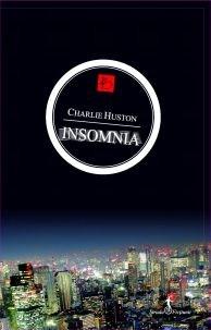 All - Insomnia | charlie huston