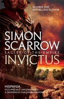 Invictus (Eagles of the Empire 15) | Simon Scarrow