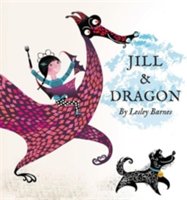 Jill and Dragon | Lesley Barnes