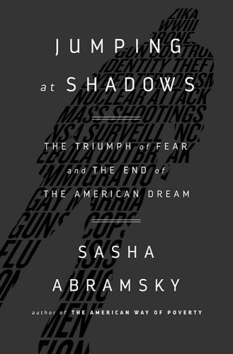Jumping at Shadows | Sasha Abramsky