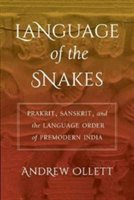 Language of the Snakes | Andrew Ollett