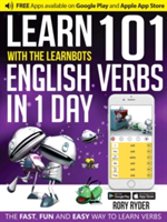 Learn 101 English Verbs in 1 Day with the Learnbots | Rory Ryder