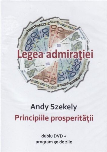 Legea admiratiei | Andy Szekely