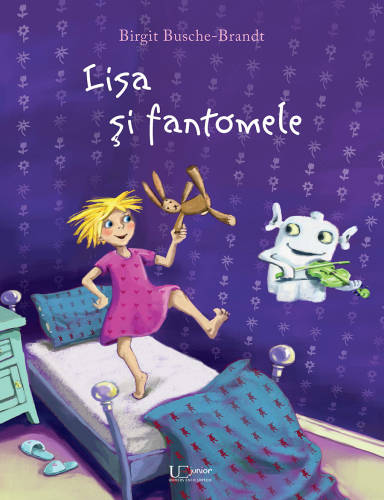 Univers Enciclopedic Junior - Lisa si fantomele | birgit busche-brandt