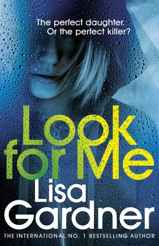 Cornerstone - Look for me | lisa gardner