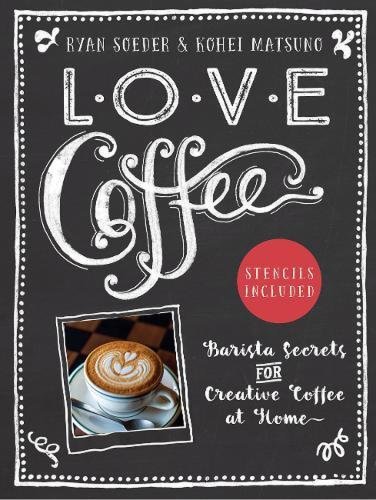 Love Coffee | Ryan Soeder, Koehi Matsuno