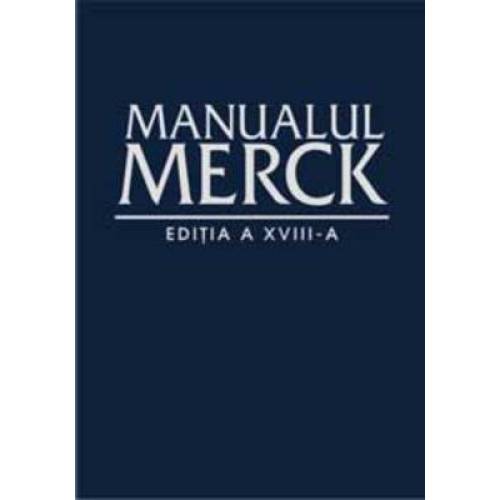 Manualul Merck de diagnostic si tratament editia a XVIII-a | 
