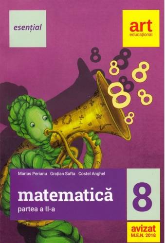 Matematica pentru clasa a VIII-a. Semestrul al II-lea | Marius Perianu, Ioan Balica, Paula Balica