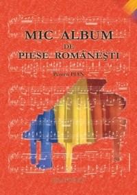 Mic album de piese romanesti pentru pian | 