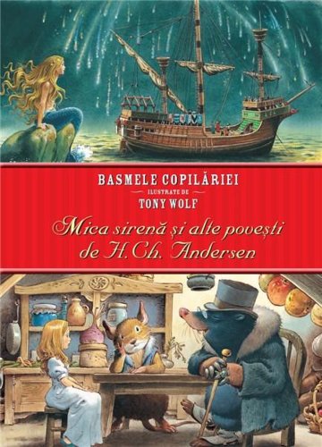Mica sirena si alte povesti de H. Ch. Andersen | Hans Christian Andersen