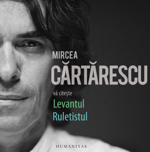 Mircea Cartarescu va citeste- audiobook | Mircea Cartarescu