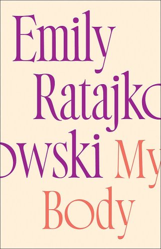 My Body | Emily Ratajkowski