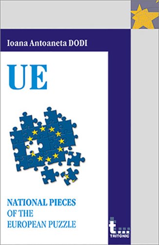 National pieces of the European puzzle | Ioana Antoaneta Dodi