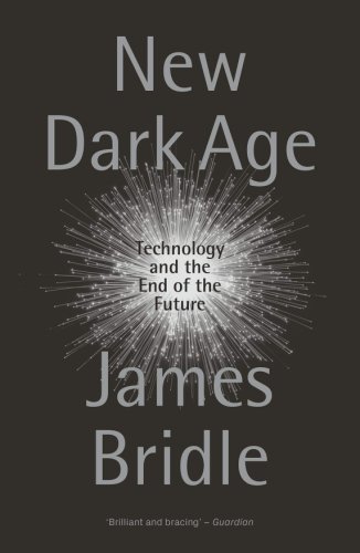 New Dark Age | James Bridle