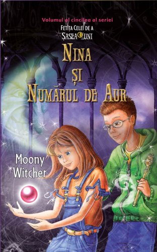 Nina si numarul de aur | Moony Witcher
