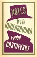Alma Books Ltd - Notes from underground | fyodor dostoyevsky