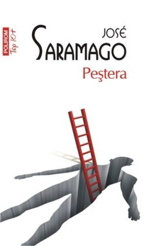 Pestera (Top 10) | Jose Saramago