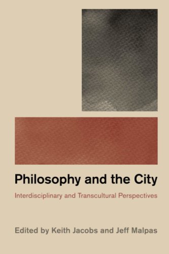 Philosophy and the City | Keith Jacobs, Jeff Malpas