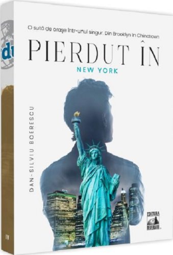 Pierdut in New York | Dan-Silviu Boerescu
