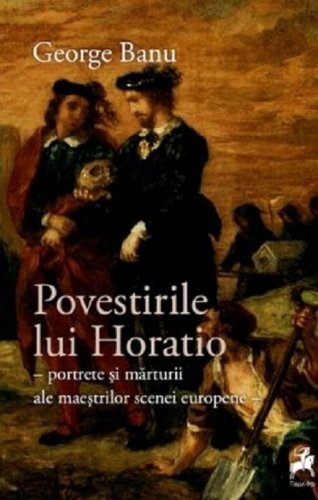 Povestirile lui Horatio | George Banu