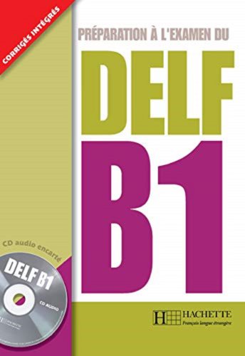 Preparation A L'Examen Du Delf Textbook B1 with CD | Caroline Veltcheff