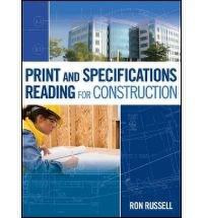 Print and Specifications Reading for Construction | Ron Russell