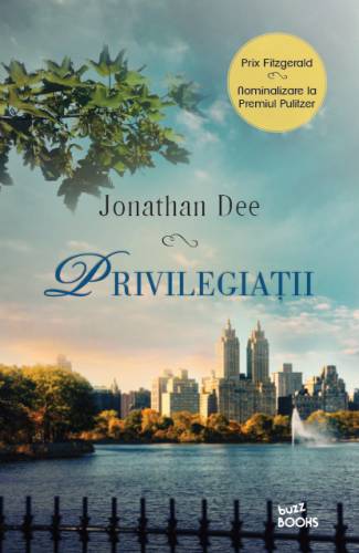 Privilegiatii | Jonathan Dee