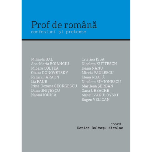 Prof de romana - Confesiuni si pretexte | Dorica Boltasu Nicolae