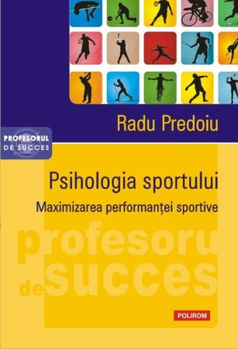 Psihologia sportului | Radu Predoiu