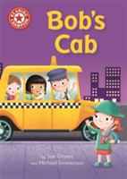 Reading Champion: Bob's Cab | Sue Graves, Franklin Watts