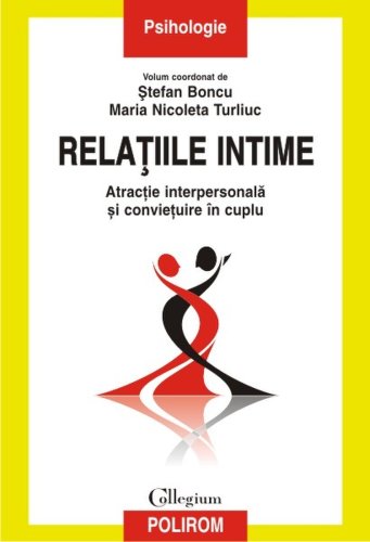 Relatiile intime | Stefan Boncu, Maria Nicoleta Turliuc