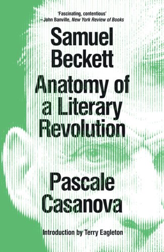 Samuel Beckett | Pascale Casanova