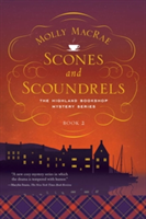 Scones and Scoundrels - The Highland Bookshop Mystery Series - Book 2 | Molly MacRae