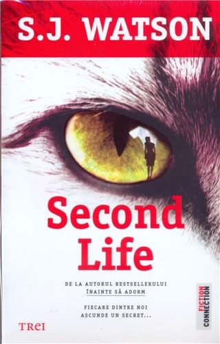 Trei - Second life | s. j. watson