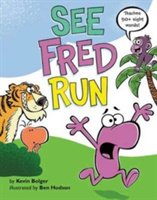 See Fred Run | Kevin Bolger