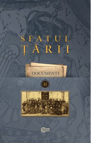 Stiinta - Sfatul tarii - volumul 2 | ion turcanu