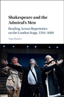 Shakespeare and the admiral's men | tom (university of sheffield) rutter