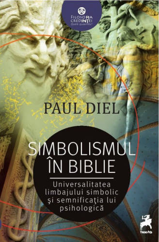 Simbolismul in biblie | paul diel