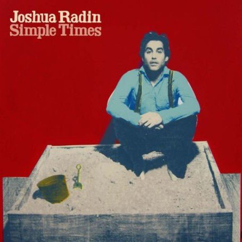 Simple times | Joshua Radin