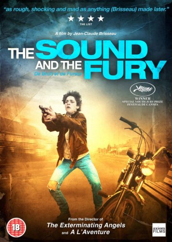 Sound and Fury / De bruit et de fureur | Jean-Claude Brisseau